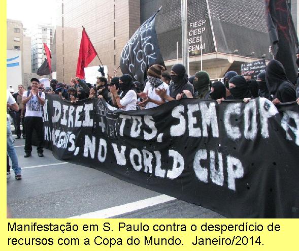 Manifestao em S. Paulo, Janeiro/2014.