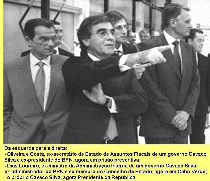 Os homens de Cavaco.