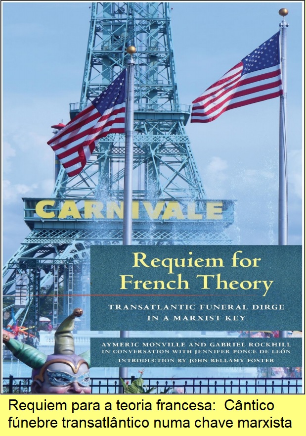 Requiem for French Theory.