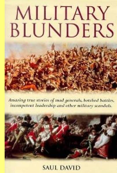 'Military Blunders'