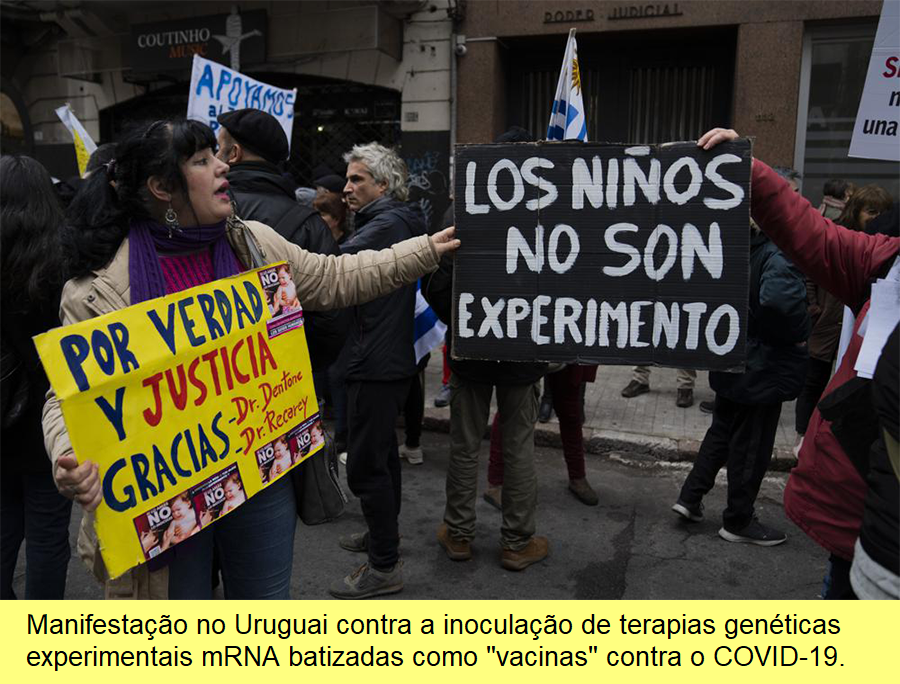 Manifestação no Uruguai contra a inoculação de crianças com terapias genéticas mRNA experimentais.