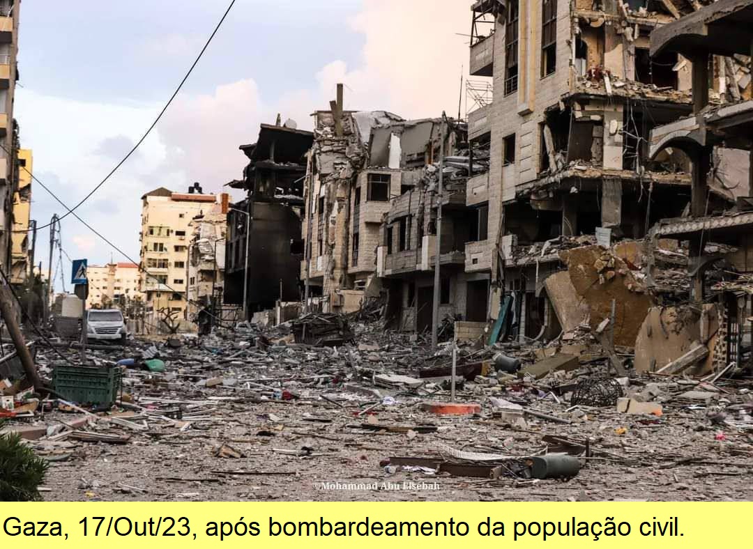 Gaza bombardeada, 17/Out/23.